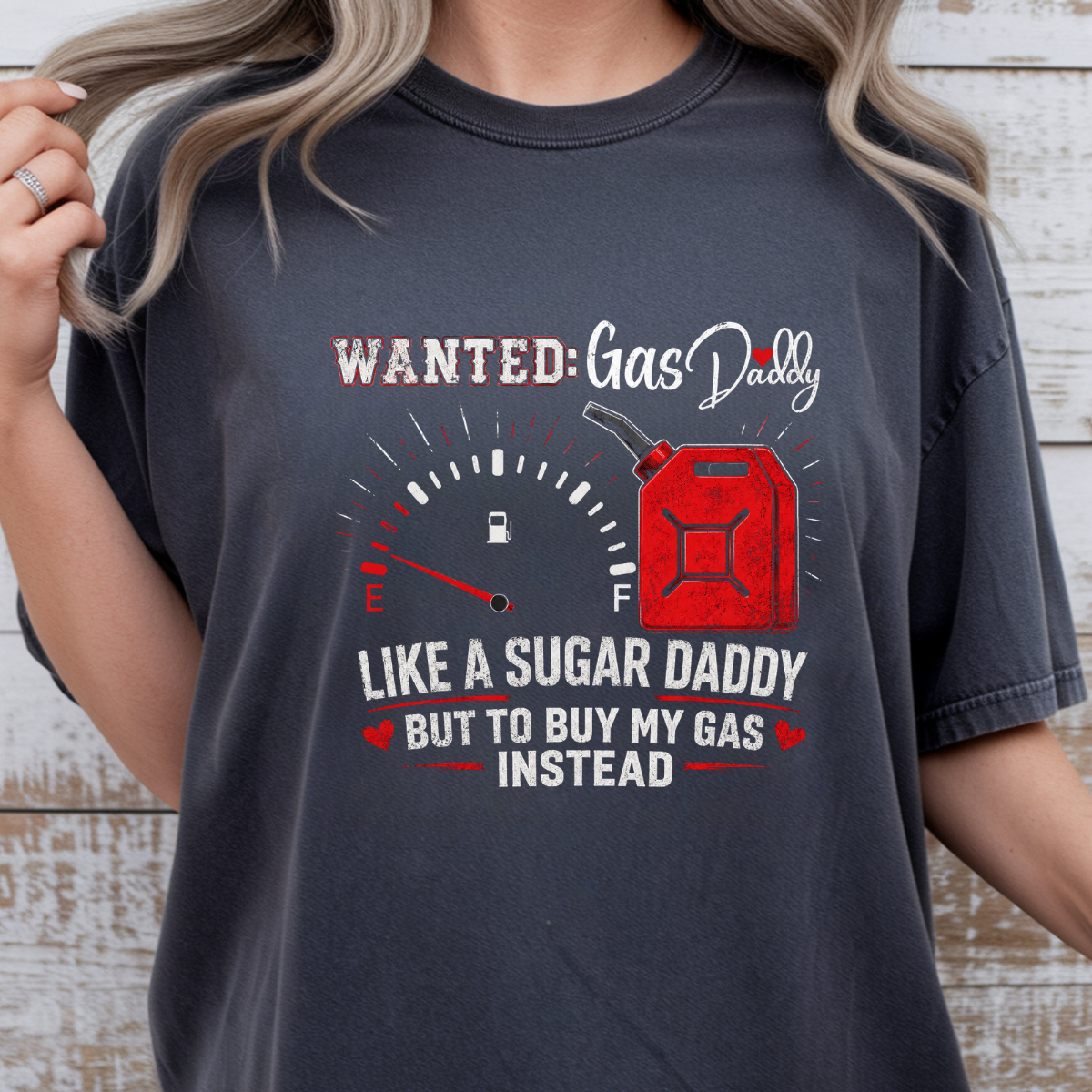 Wanted: Gas Daddy Graphic Tee