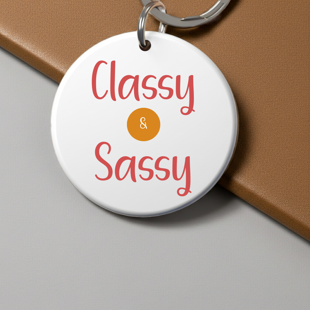 Classy & Sassy Acrylic Car Charm