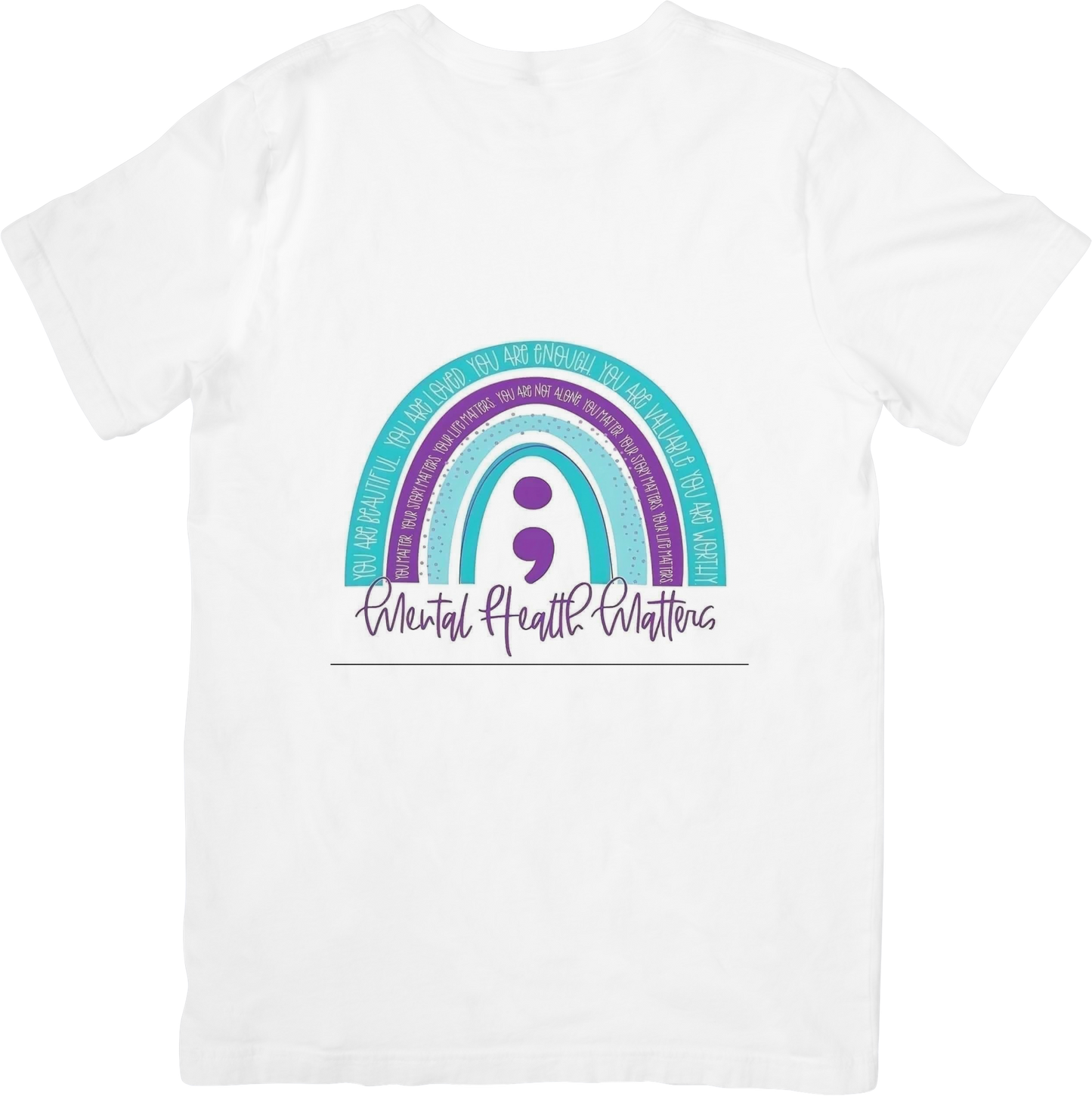 Mental Health Matters Rainbow Semicolon T-Shirt - Spread Awareness & Hope