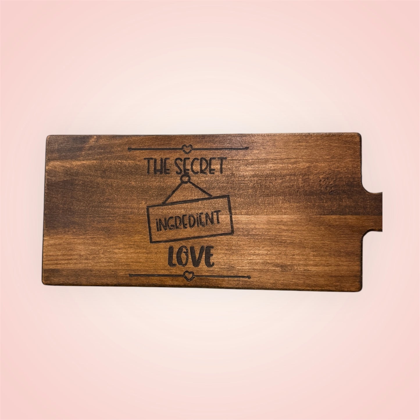 ❤️ The Secret Ingredient Is Love – Engraved Wooden Cutting Board
